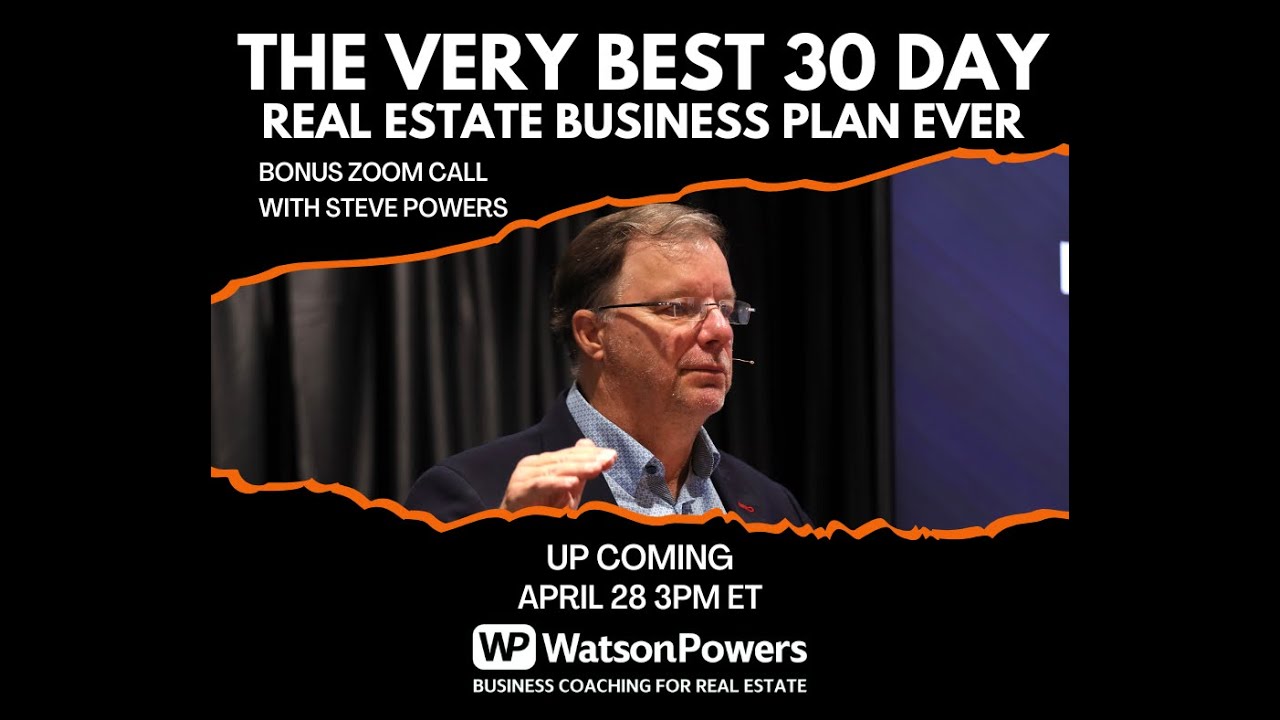 The Very Best 30 Day Real Estate Business Plan Ever By Steve Powers