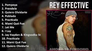 R e y E f f e c t i v e MIX Grandes Exitos ~ Top Latin Music