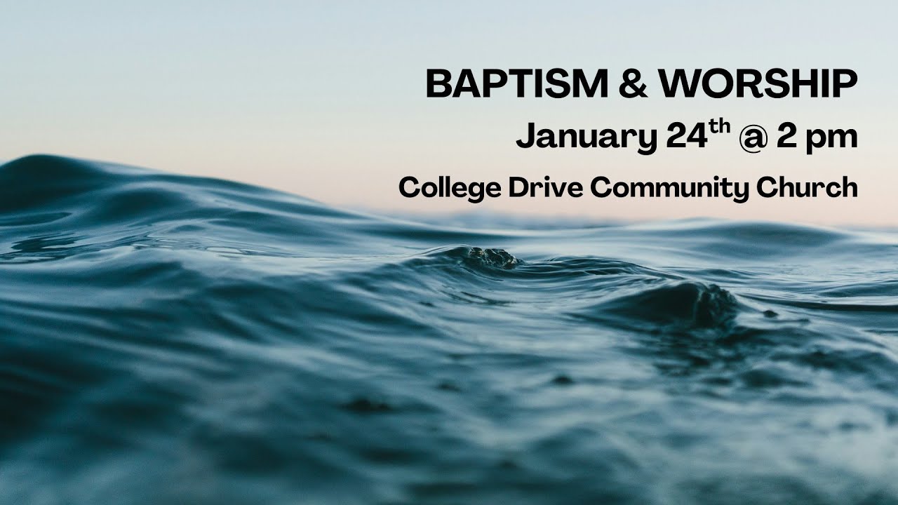 King Of Kings Fellowship Baptism - Held at College Drive Community Church - January 24, 2026