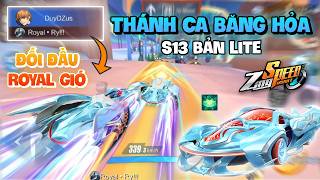 ZingSpeed Mobile - Thánh Ca Băng Hỏa - Xe Free Mang Kỹ Năng S13 Cực Mạnh