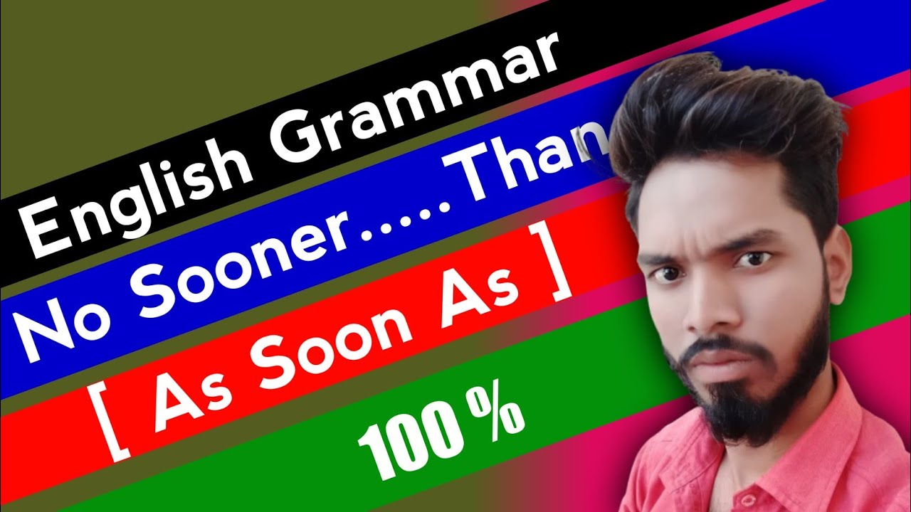 No Sooner Than Grammar In English No Sooner Than Ka Use Kaise Karte