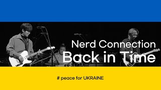 [LIVE 틈] [peace for UKRAINE] 너드커넥션 - Back in Time