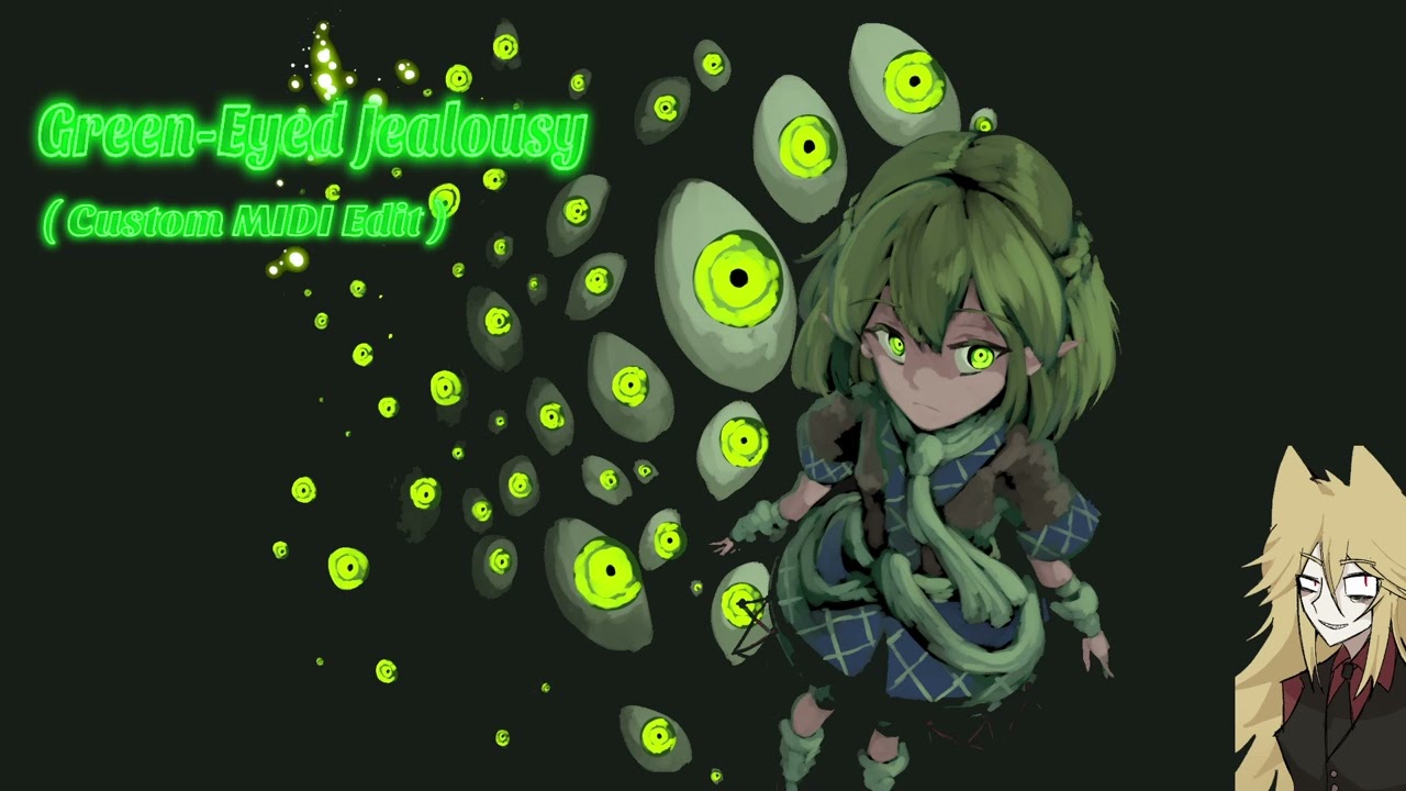 SA Parsee's Theme: Green-Eyed Jealousy - ( Custom MIDI Edit )