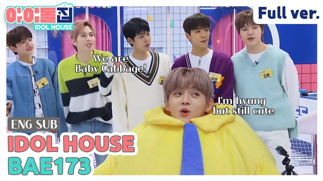 (ENG) [IDOLHOUSE] EP.15 BAE173 Full Ver I 아이돌집
