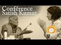 Confrence satish kumar cultivons notre confiance pour la plante spiritualit  confiance en soi