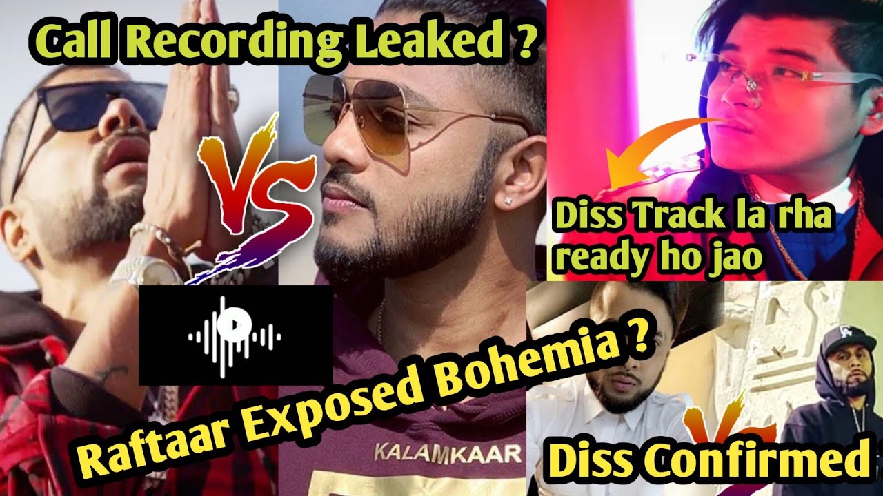 Raftaar Exposed Bohemia ? Call Recording Leaked? Lil Golu New Diss Track Ikka Reply On this 😱😱