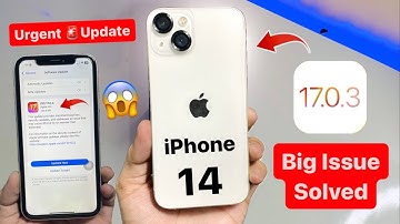 iPhone 14 on iOS 17.0.3 - Whats New on iPhone 14 iOS 17.0.3 - Urgent 🚨 Update- Big Issue solved