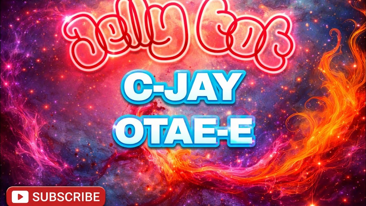 C-JAY FT OTAE-E - JELLY TOT (AUDIO) adlı videoyu YouTube'da izle C-JAY FT OTAE-E - JELLY TOT (AUDIO) adlı videoyu YouTube'da izle