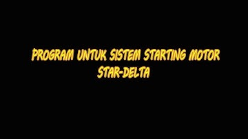 MARI BELAJAR PLC - mengenal TIMER di pemograman PLC Schneider utk controlling STAR DELTA.
