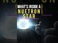 Exploring the Core: What Lies Inside a Neutron Star? #shorts