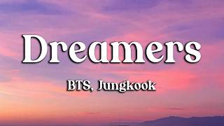 BTS Jung Kook - Dreamers (Lyrics) World Cup Song 2022 (Loop Video)