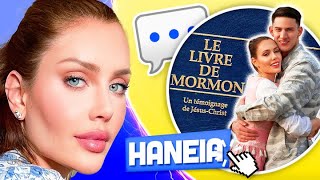 HANEIA : SA NOUVELLE VIE CHEZ LES MORMONS 😱