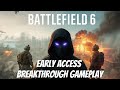 🔥 Battlefield 6 Breakthrough Chaos! From Domination to Disaster in the Early Access Open Beta