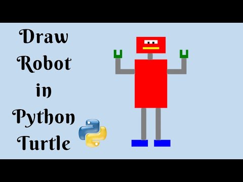 Robot - Python Turtle | Python Turtle Graphics Tutorial # 34 | draw robot in python turtle library
