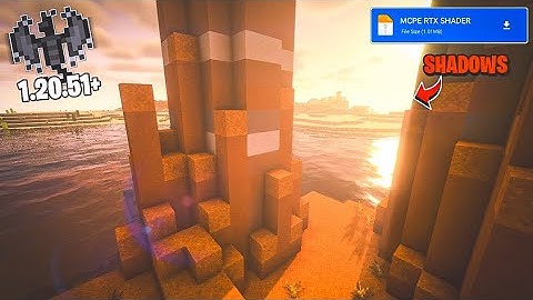 Super Shader Minecraft PE 1.20.51+ ❤️ | [ 100 % Working ] Render Dragon