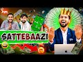 Sattebaazi   the fundoze  tfd