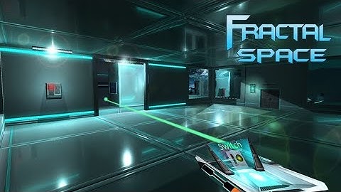 FRACTAL SPACE | FULL GAMEPLAY WALKTHROUGH | NO COMMENTARY