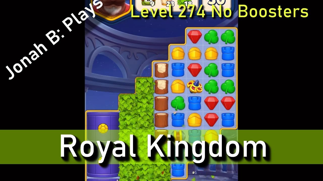 Royal Kingdom Level 274 No Boosters - YouTube
