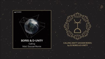 DJ Boris & D-Unity - Calling (Matt Sassari Remix)