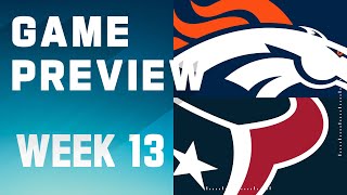 Denver Broncos vs. Houston Texans | 2023 Week 13 Game Preview