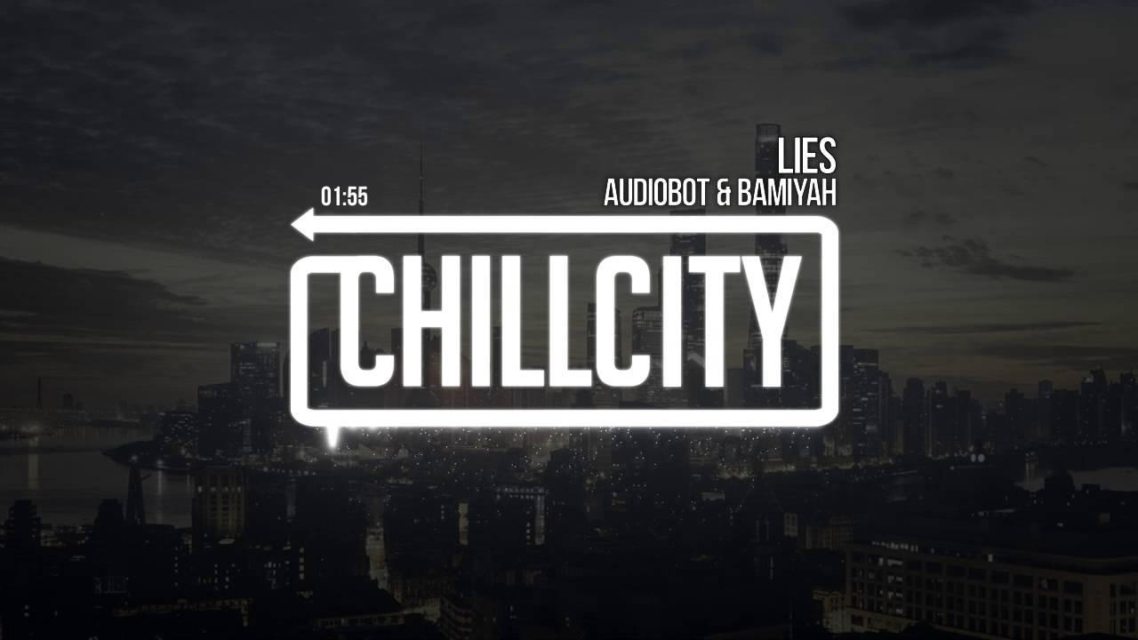 Audiobot & Bamiyah - Lies
