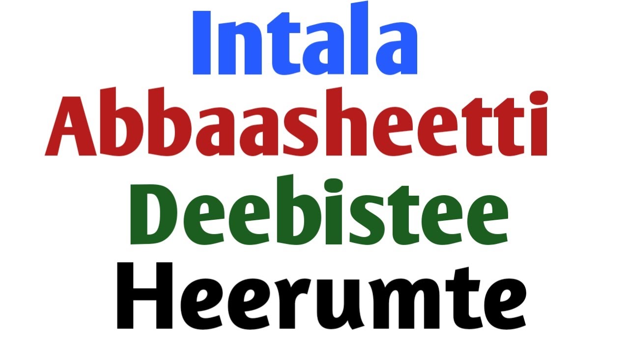 Intala Abbaasheetti Deebistee Heerumte