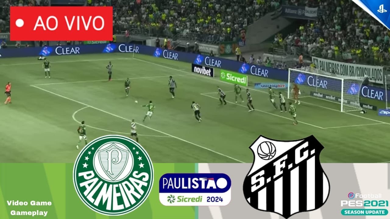 PALMEIRAS x SANTOS AO VIVO COM IMAGENS - JOGO DE HOJE ASSISTA AGORA! AO ...