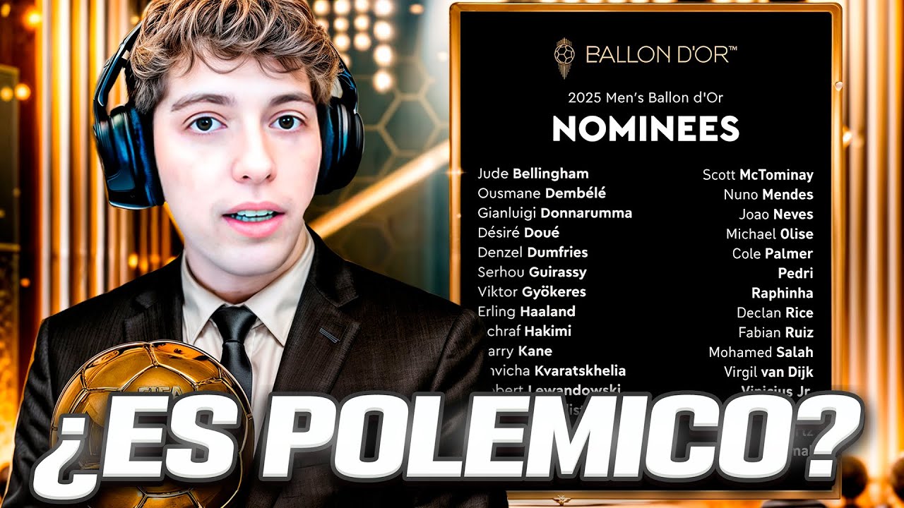 DAVOO XENEIZE OPINA Y REACCIONA A LOS 30 NOMINADOS AL BALON DE ORO 2025 - ¿ES POLEMICO?