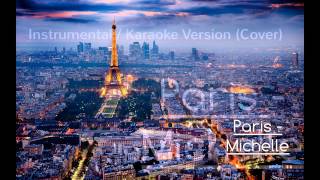 Paris - Michelle (Karaoke / Instrumental Cover)