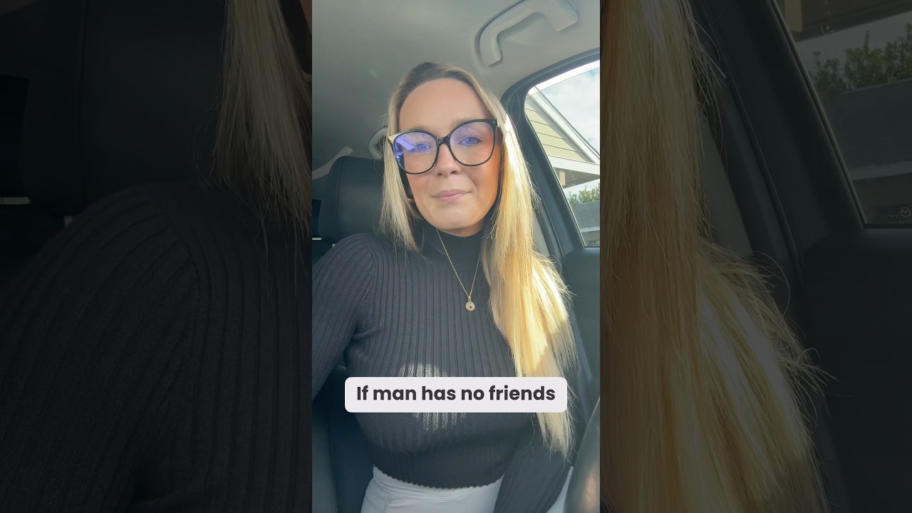 Если у мужчины нет друзей, обратите внимание 👀🔥