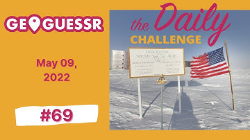 This should be an easy 5k.. | Geoguessr Daily Challenge #69 | May 09, 2022