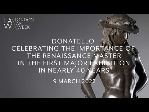 Donatello - پہلی بڑی نمائش میں نشاۃ ثانیہ کے ماسٹر کی اہمیت کا جشن