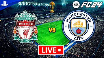 FC 24 live stream Liverpool vs Man City - Premier league - Online Match
