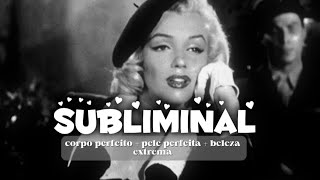 Subliminal Corpo Perfeito, Pele Radiante E Beleza Extrema