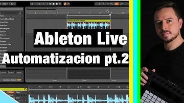 Ableton LIVE - Como Automatizar Movimientos MIDI con Paul Lennar
