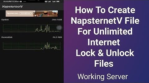 How to create Napsternetv  Npv4 files 2021 for free internet.100% working