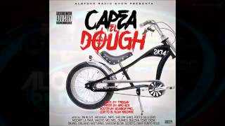 Capea El Dough 2K14!!!