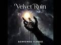 Velvet Ruin - one moon (Official Audio)