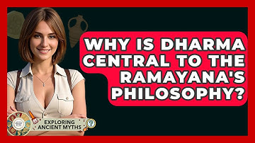 Why Is Dharma Central To The Ramayana