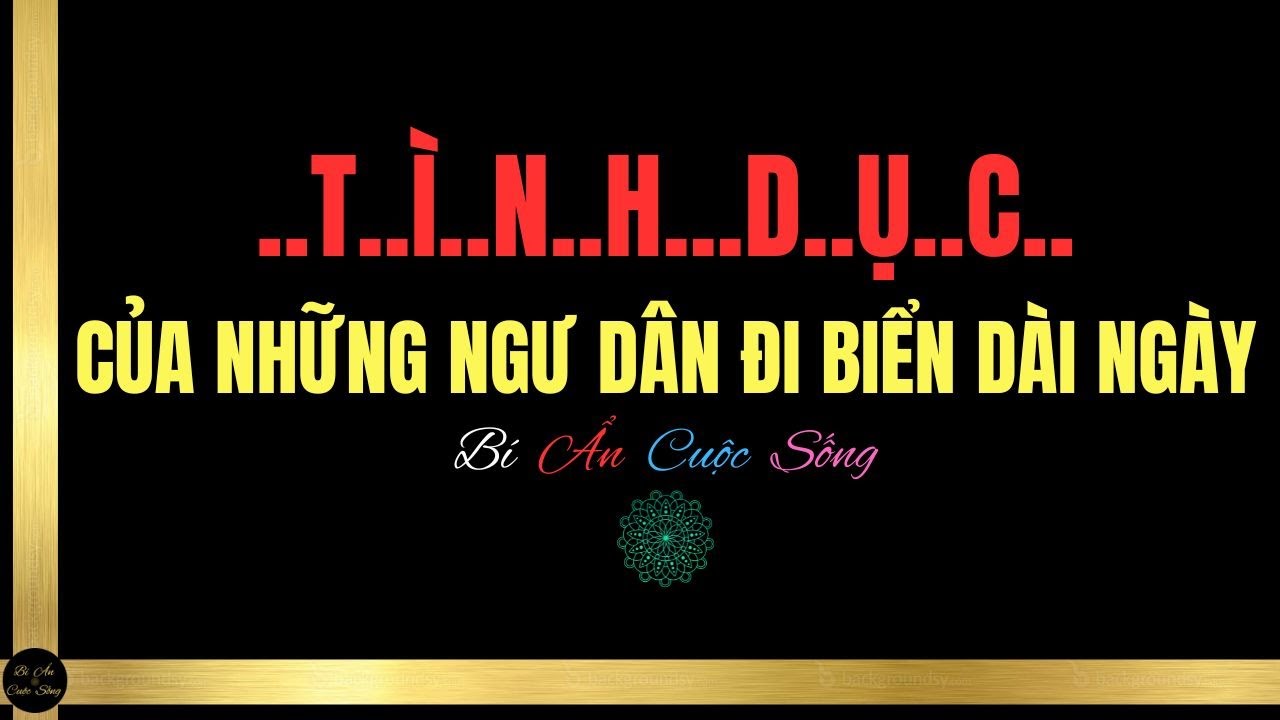 BƯỚM ĐÊM - Của Những Ngư Dân Đi Biển Dài Ngày