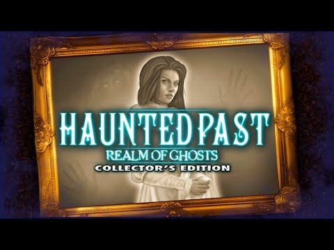Haunted Past. Realm of Ghosts Walkthrough | Призраки прошлого. Мир духов прохождение #1