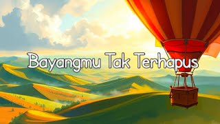 Download Lagu BAYANGMU TAK TERHAPUS | Compilation Album Acoustic Slow Pop Rest and Relax - Healing Tunes MP3