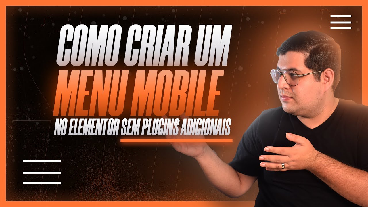 Como criar um menu mobile no elementor sem plugins adicionais