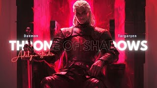 Throne of Shadows - Daemon Targaryen