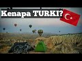 Kenapa perlu pilih TURKI untuk TRAVEL?