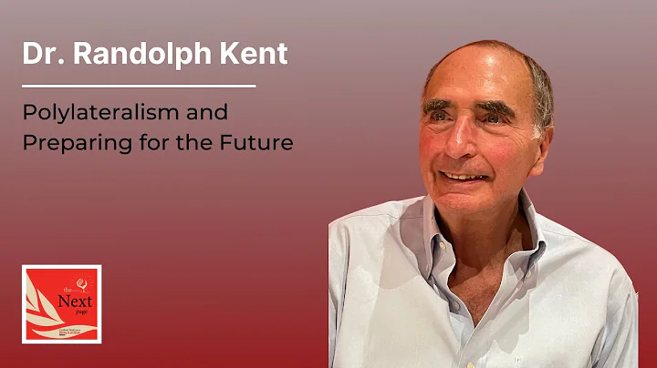 Polylateralism and Preparing for the Future, with ...