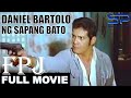 Daniel Bartolo ng Sapang Bato (1982) | Action Film Starring Fernando Poe Jr. 🎬