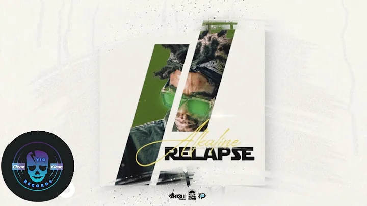 Alkaline - Relapse {VicRecords } Clean Enhance Version