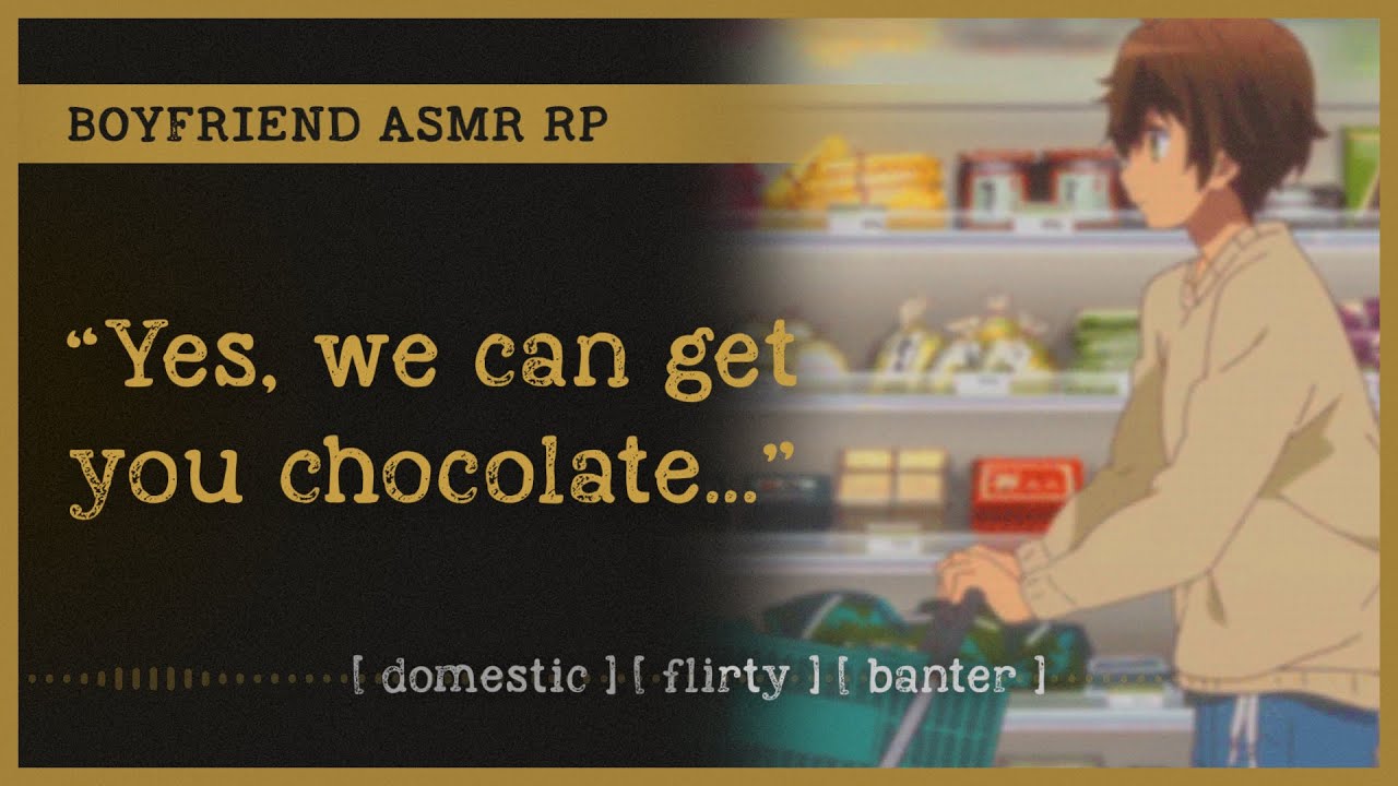 Boyfriend goes grocery shopping with you (ASMR RP M4A) 🛒 [domestic] [flirty] [banter]