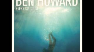 Video thumbnail of "Ben Howard - The Fear"